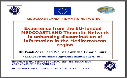 Experience from the EU-funded MEDCOASTLAND Thematic Network in enhancing dissemination of information in the Mediterranean region