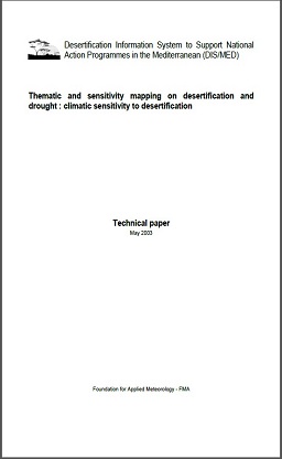 Thematic and sensitivity mapping on desertification and drought: climatic sensitivity to desertification