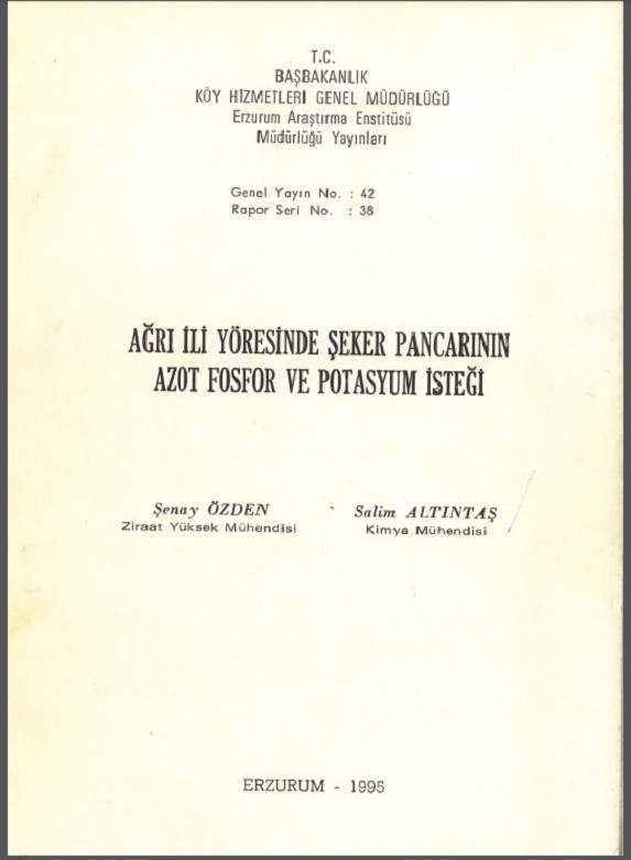 Ağrı İli Yöresinde Şeker Pancarının Azot Fosfor ve Potasyum İsteği