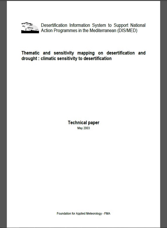 Thematic and sensitivity mapping on desertification and drought : climatic sensitivity to desertification