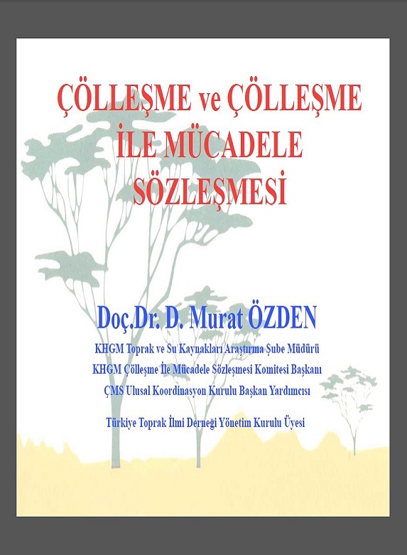 ÇÖLLEŞME ve ÇÖLLEŞME İLE MÜCADELE SÖZLEŞMESİ