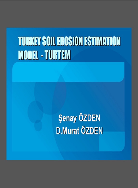 Turkey Soil Erosion Estimation Model - TURTEM