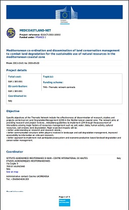 Mediterranean co-ordination and dissemination of land conservation managementto combat land degradation for the sustainable use of natural resources in themediterranean coastal zone